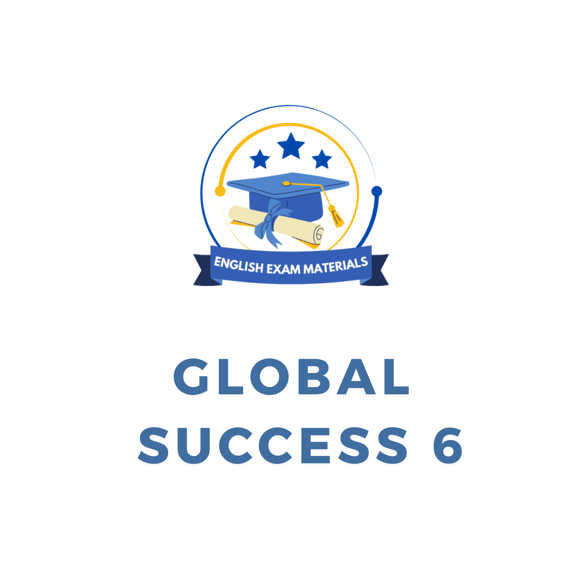 GLOBAL SUCCESS 6 - UNIT 1 TEST